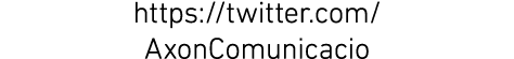 https://twitter.com/ AxonComunicacio