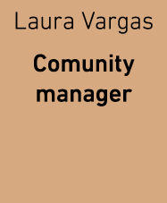 Laura Vargas Comunity manager