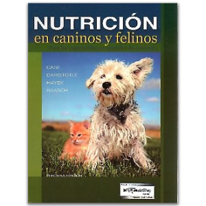 Portada del libro Nutrición en caninos y felinos. Para los especialistas en animales de compañía de Case