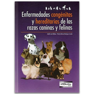 Portada del libro Enfermedades congénitas y hereditarias de las razas caninas y felinas de Oddone Jurado