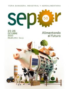 Expositores y marcas comerciales siguen apostando por SEPOR como la cita referente del sector ganadero, industrial y agroalimentario a nivel nacional, que volverá a celebrarse en IFELOR del 23 al 26 de octubre