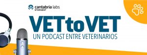 Nace el nuevo podcast “Vet to Vet” de Cantabria Labs Stangest, dirigido a veterinarios y asistentes.