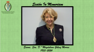 Sesión In Memoriam Excma. Sra. D.ª Magdalena Gálvez Morros