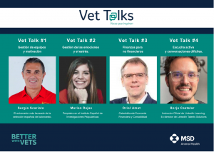 MSD Animal Health continúa impulsando su campaña “Better with Vets: la salud de las mascotas, mejor con los veterinarios” mediante sus charlas “VetTalks: voces que inspiran”