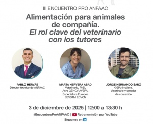 ANFAAC abordará en un webinar el importante papel del profesional veterinario en la alimentación de animales de compañía