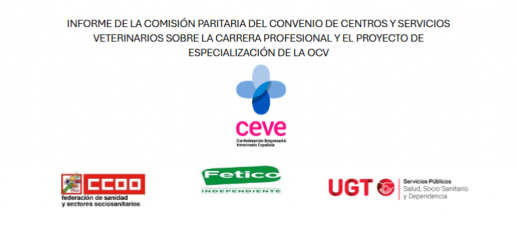 Informe de la Comisión Paritaria del Convenio de Centros y Servicios Veterinarios sobre la Carrera Profesional y el Proyecto de Especialización de la OCV