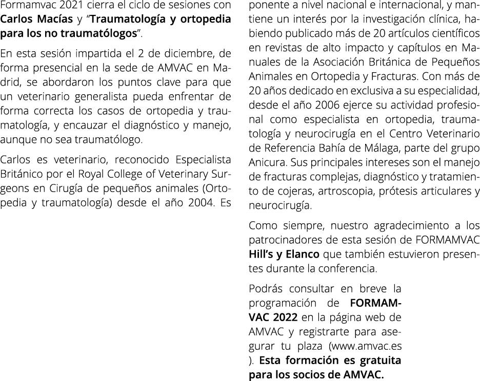 Formamvac 2021 cierra el ciclo de sesiones con Carlos Macías y  Traumatología y ortopedia para los no traumatólogos     