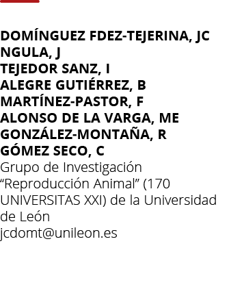 DOM NGUEZ FDEZ-TEJERINA  JC NGULA  J TEJEDOR SANZ  I ALEGRE GUTI RREZ  B MART NEZ-PASTOR  F ALONSO DE LA VARGA  ME GO   