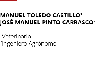 Manuel toledo castillo1 Jos  manuel pinto carrasco2 1Veterinario 2Ingeniero Agr nom