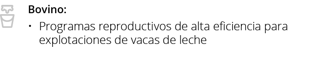 Bovino  Programas reproductivos de alta eficiencia para explotaciones de vacas de lech
